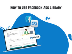 How to Use Facebook Ads Library